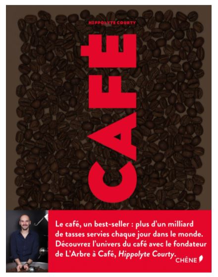CAFÉ écrit par le fondateur de l'Arbre à Café